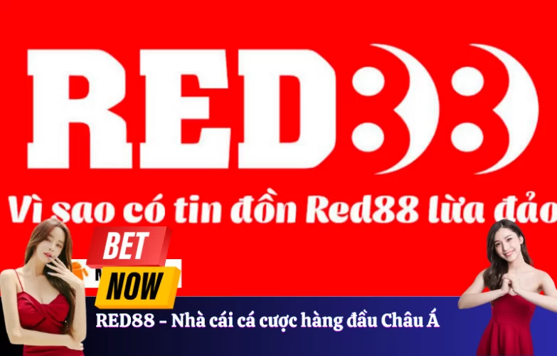 Nguồn gốc tin đồn lừa đảo của Red88